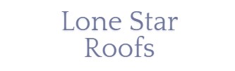 Lone Star Roofs